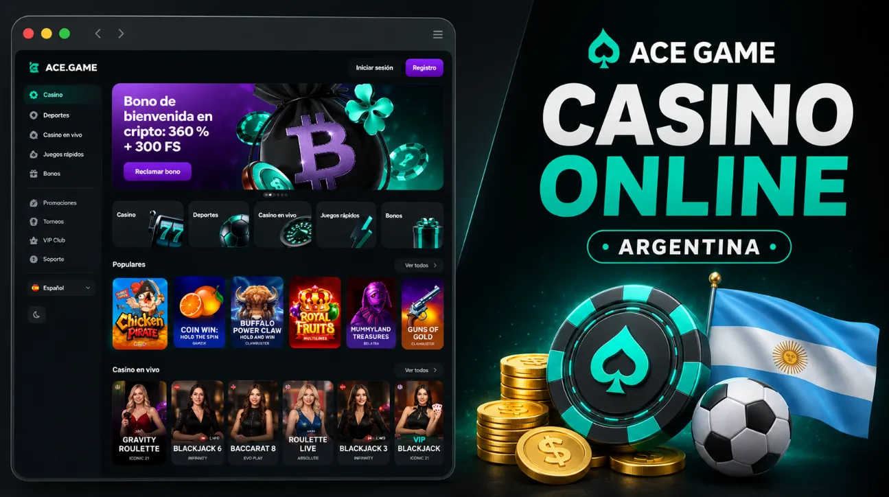 Ace Game Casino Oficial en Argentina con Juegos, Apuestas y Acceso Móvil